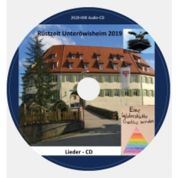 Lieder-CD Rüstzeit Unteröwisheim 2019 mit Christian Köster u.a.